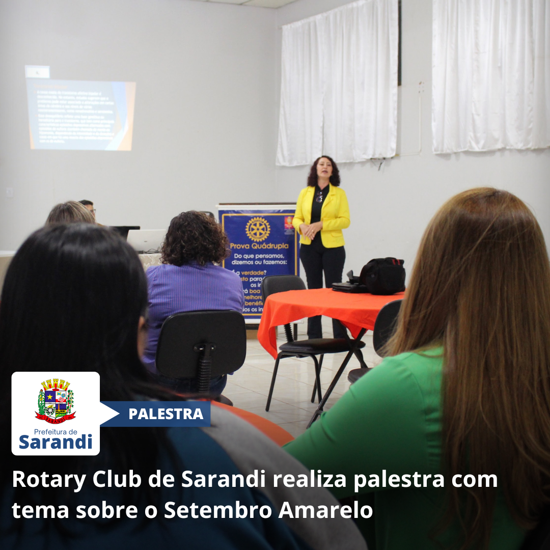 Rotary Club de Sarandi realiza palestra com tema sobre o Setembro Amarelo